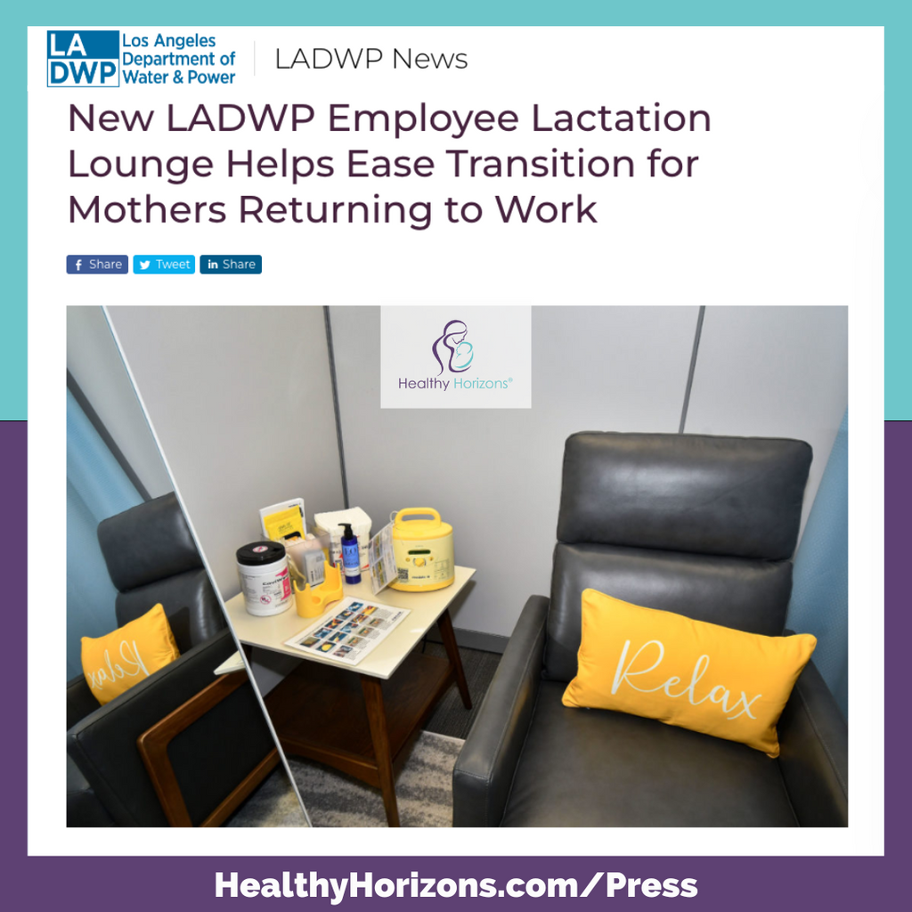 Healthy Horizons Corporate Lactation Services Supports LADWP Employees with New Lactation Lounge and Suites